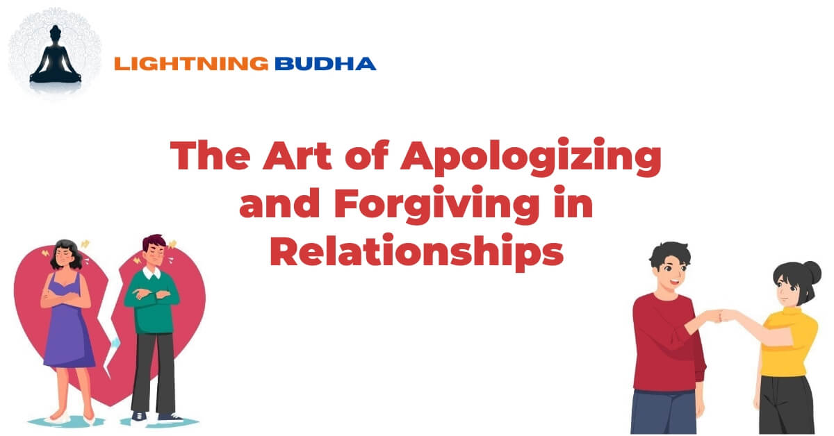 The-Art-of-Apologizing-and-Forgiving-in-Relationships-image